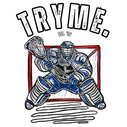 Try Me Bro Lacrosse Goalie Tee | Hand-Sketched LAX Goalie Graphic T-shirt
