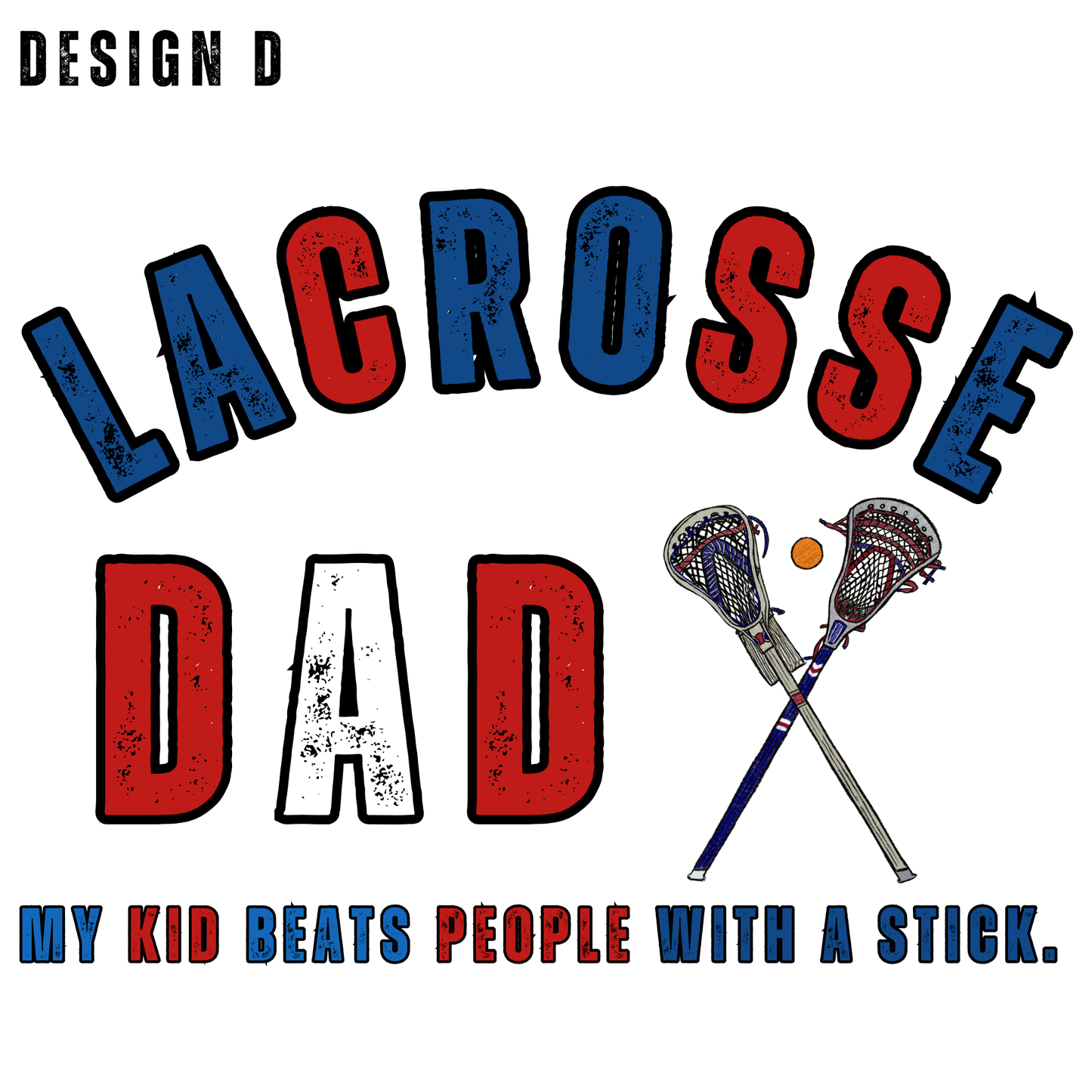 Proud Lacrosse Dad Graphic Shirt