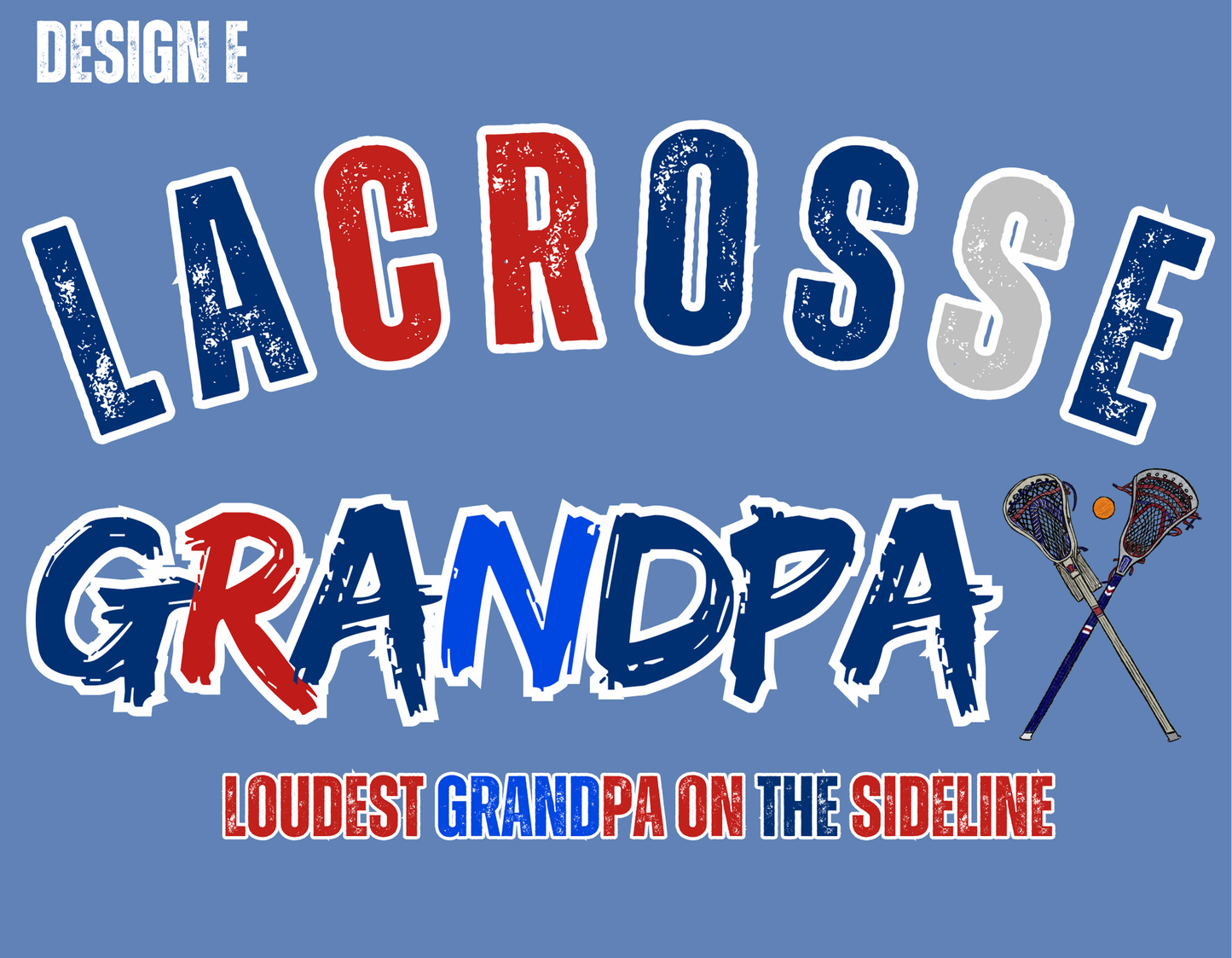 Lacrosse Grandparent Shirt – Loudest Grandparent on the Sideline – Funny Sports Grandparents Tee