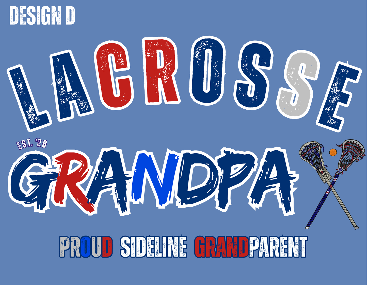 Lacrosse Grandparent Shirt – Loudest Grandparent on the Sideline – Funny Sports Grandparents Tee
