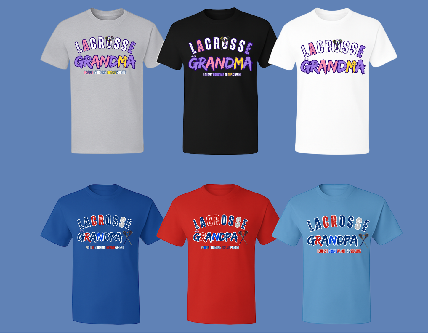 Lacrosse Grandparent Shirt – Loudest Grandparent on the Sideline – Funny Sports Grandparents Tee