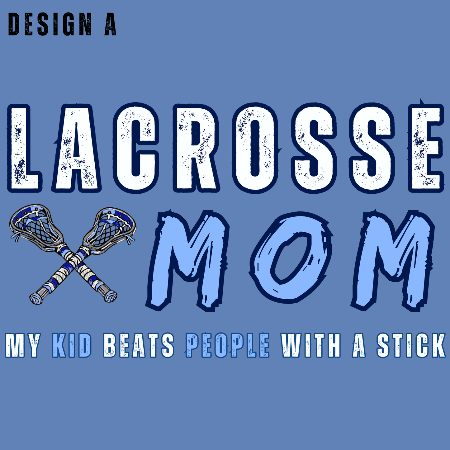 Lacrosse Mom Shirt – Proud Sideline Parent Graphic Tee