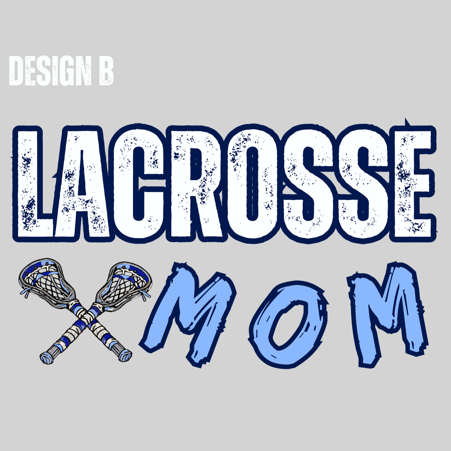 Lacrosse Mom Shirt – Proud Sideline Parent Graphic Tee